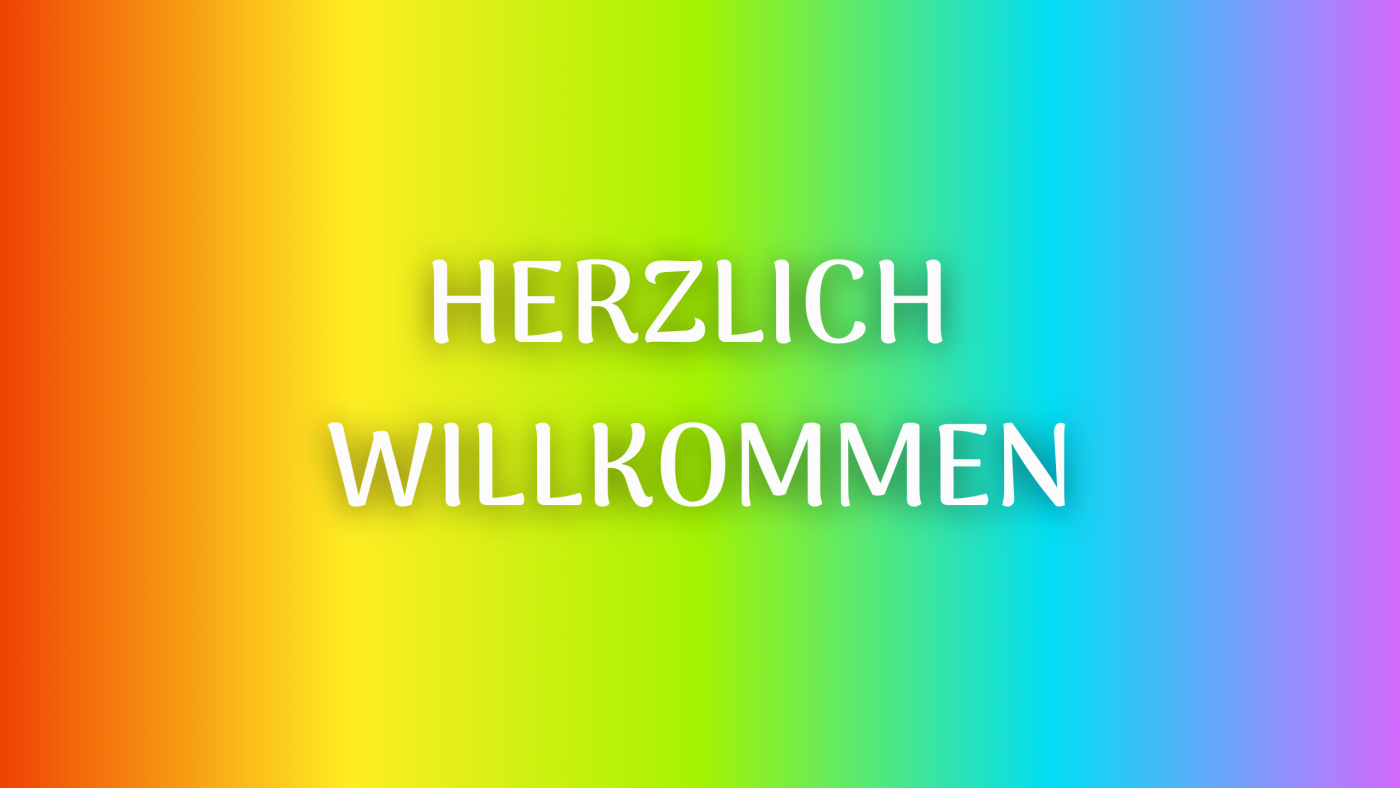 Herzlich willkommen Herzlich Willkommen